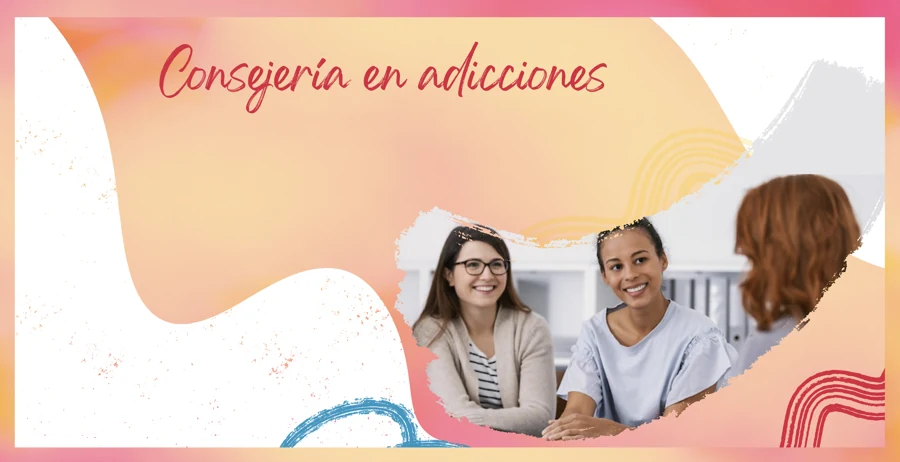 Consejería en adicciones